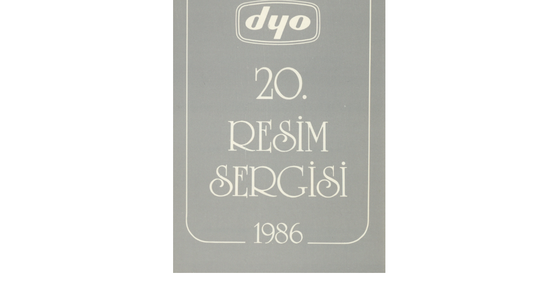 Dyo Çağdaş Sanat Sergisi 1986 